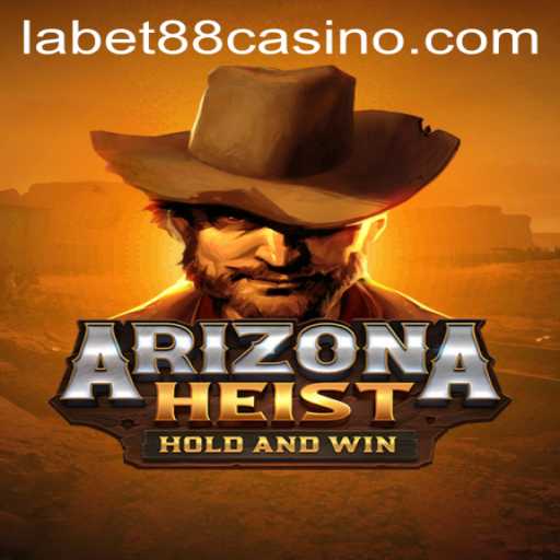 Discover the Thrill of ArizonaHeist: Gameplay, Rules, and More